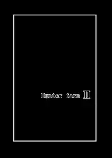 Hunter Farm 1 and 2, 日本語