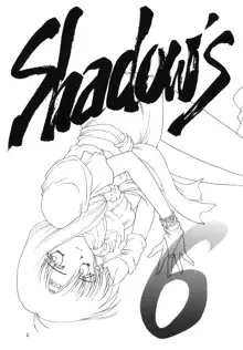 Shadow's 06, 日本語