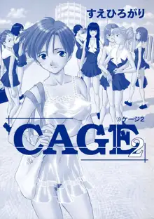 CAGE 2, 日本語