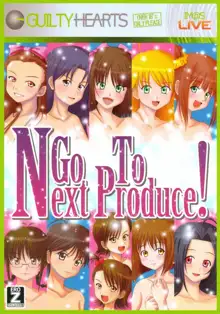 Go To Next Produce!, 日本語