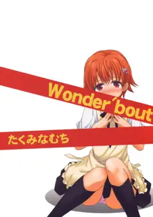 Wonder' bout, 日本語