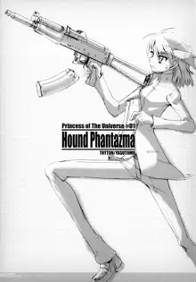 Hound Phantazma -Princess of The Universe #01-, 日本語