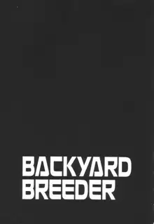 BACKYARD BREEDER, 日本語