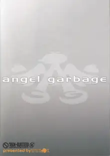 angel garbage, 日本語