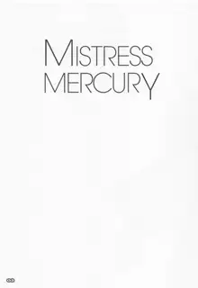 MISTRESS MERCURY, 日本語