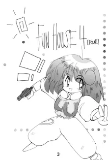 FUN HOUSE 4, 日本語