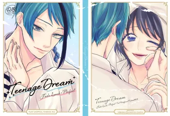 【WEB再録】Teenage Dream