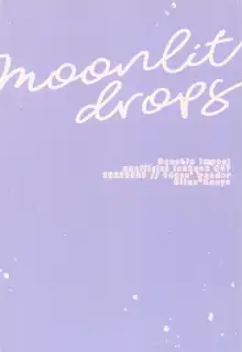 Moonlit drops, 日本語