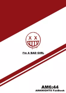 I'm a BAD GIRL, 日本語