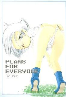 PLANS FOR EVERYONE, 日本語