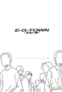 E-G-TOWN ユルい街, 日本語