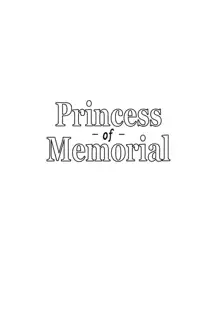 Princess -of- Memorial, 日本語