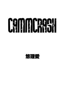 CAMMCRASH, 日本語