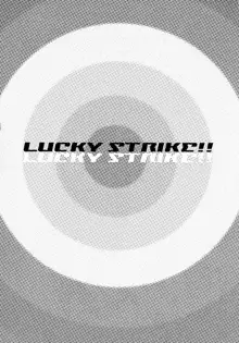 LUCKY STRIKE!!, 日本語