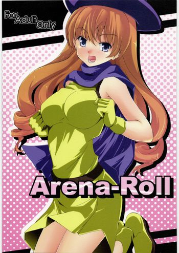 Arena-Roll, 日本語