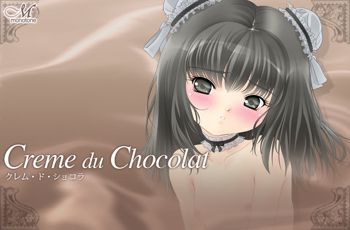 Creme du Chocolat, 日本語