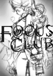 FOCUS CLUB, 日本語