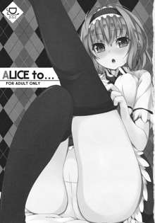 ALICE to..., 日本語