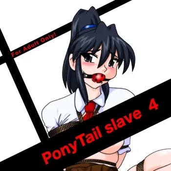 PonyTail slave 4, 日本語