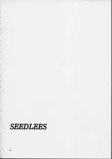 SEEDLESS, 日本語