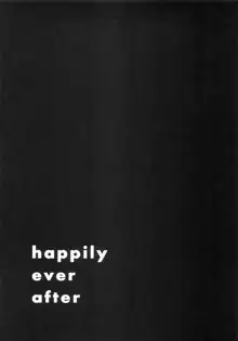 happily ever after, 日本語