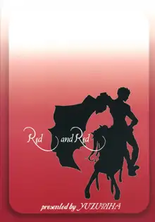 Red and Red, 日本語