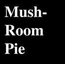 Mushroom Pie, 日本語