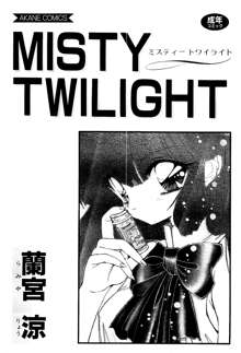 MISTY TWILIGHT, 日本語