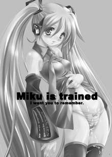 Miku is trained -I want you to remember.-, 日本語