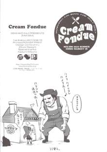 Cream Fondue, 日本語