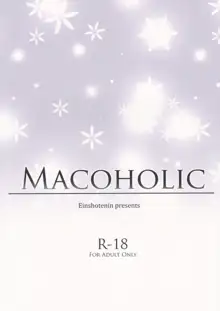 MACOHOLIC, 日本語