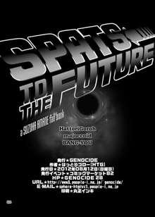 SPATS TO THE FUTURE, 日本語