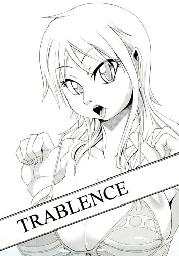 TRABLENCE, 日本語