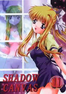 SHADOW CANVAS 11, 日本語