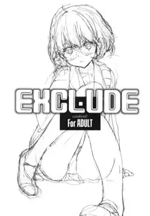 EXCLUDE, 日本語