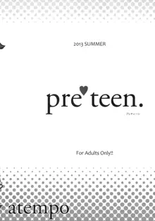 pre teen., 日本語