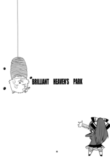 brilliant heaven's park, 日本語