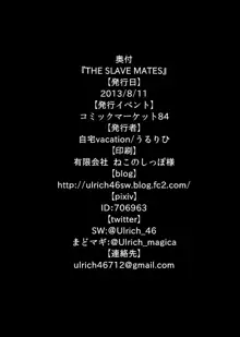 THE SLAVE MATES, 日本語