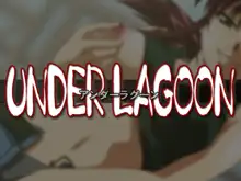 UNDER LAGOON, 日本語