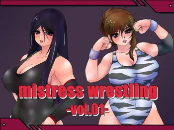 mistress wrestling vol.01, 日本語