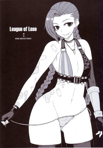 LEAGUE OF LOSE, 日本語