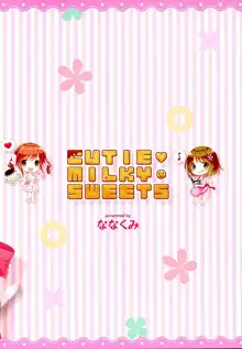 CUTIE MILKY SWEETS, 日本語