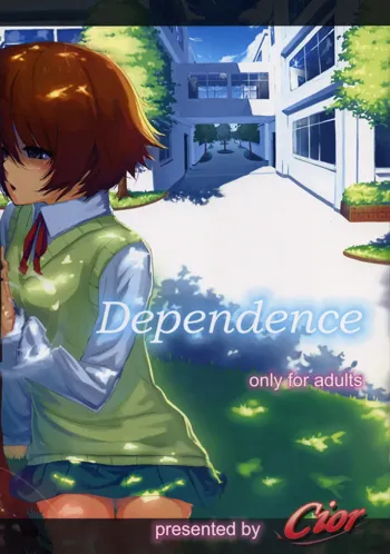 Dependence, 日本語