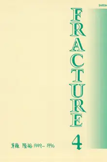 FRACTURE 4, 日本語