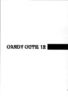 CANDY CUTIE 12, 日本語