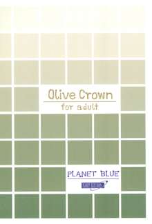 Olive Crown, 日本語