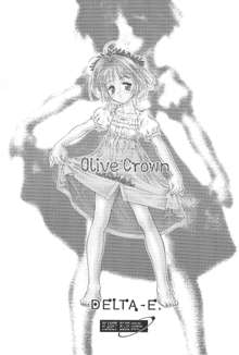 Olive Crown, 日本語