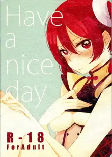 Have a nice day, 日本語