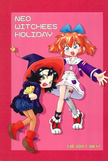 NEO WITCHEES HOLIDAY, 日本語