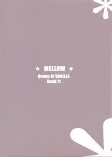 MELLOW, 日本語